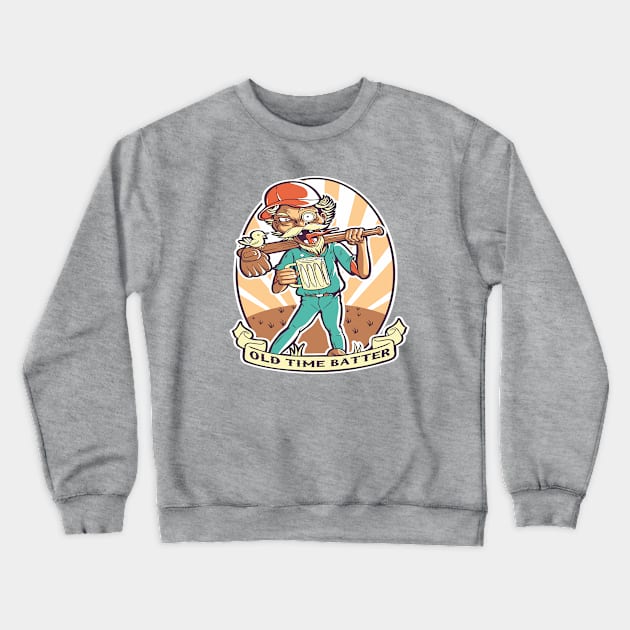 OLD TIME BATTER Crewneck Sweatshirt by ALPHAKING